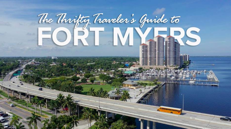 The Thrifty Traveler’s Guide to Fort Myers
