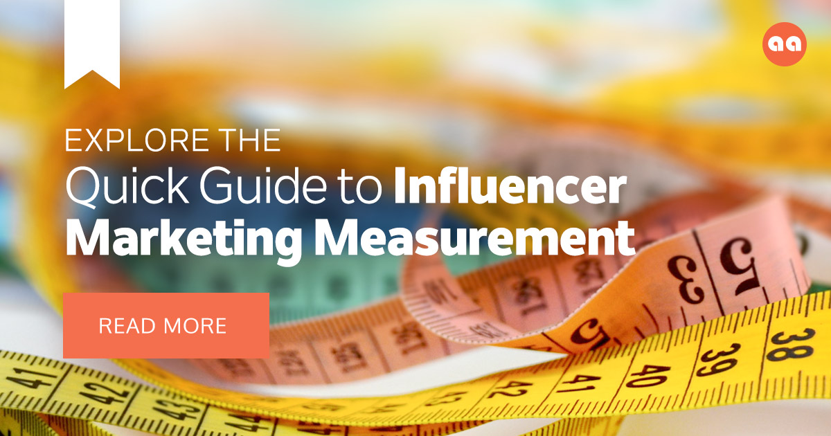 The Quick Guide to Influencer Marketing Measurement | Traackr