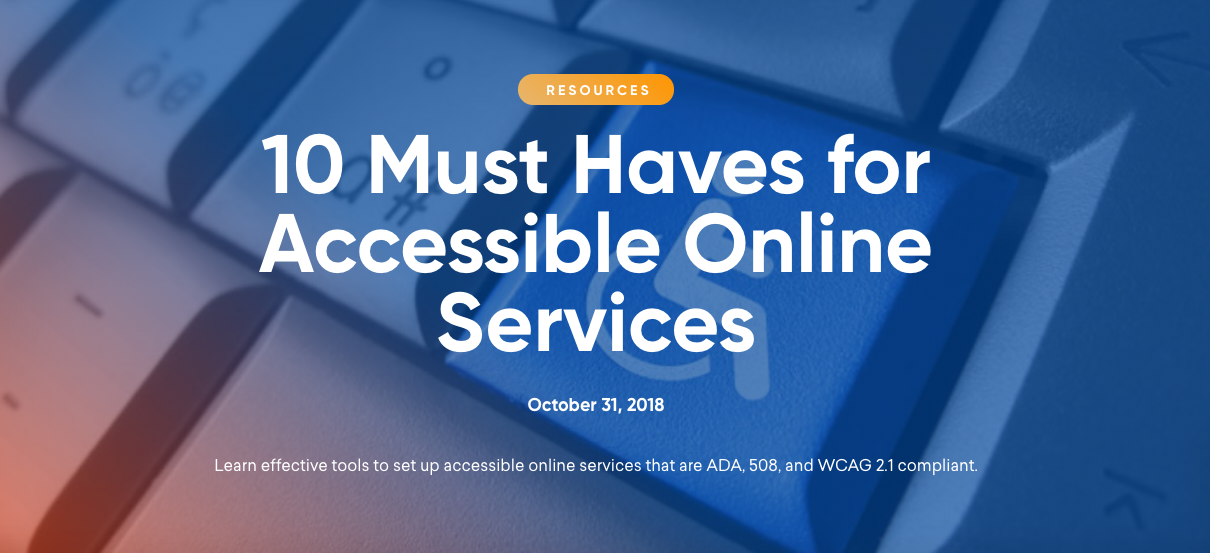 Listicle: 10 Must Haves for Accessible Online Services