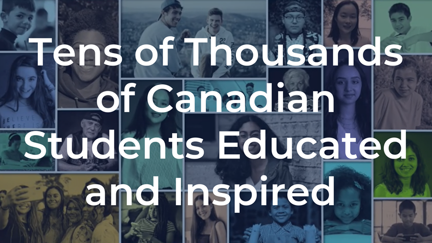 Tens of Thousands of Canadian Students Educated and Inspired