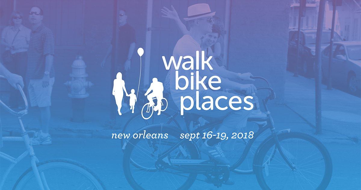 Announcing Walk/Bike/Places 2018!