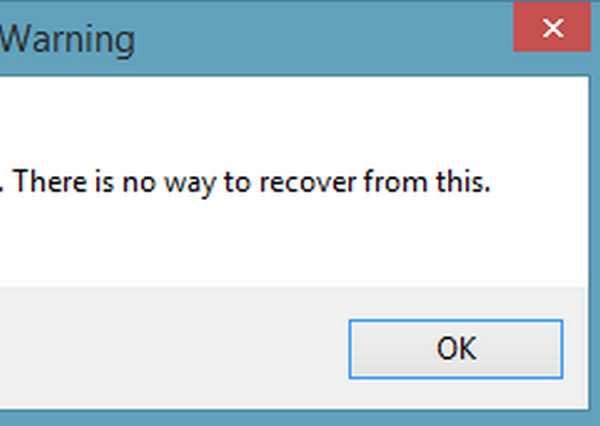 Text reads: There is no way to recover from this.