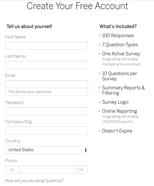 Fill out basic information in order to create your free Qualtrics account