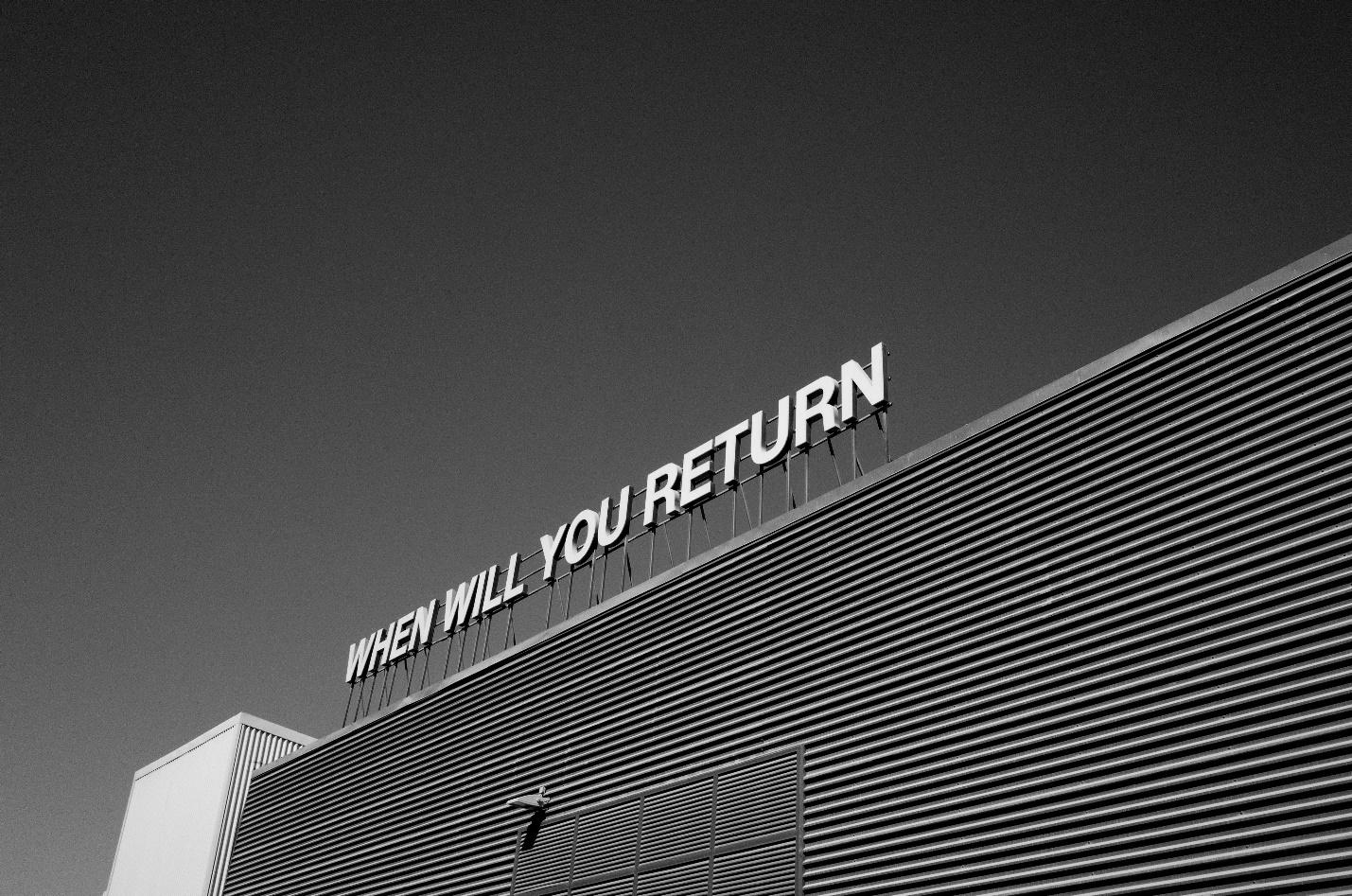 company billboard asks when its customers will return