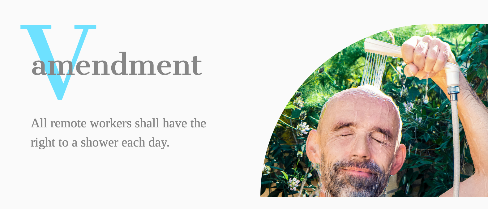 Amendment - All remote workers shall have the right to shower each day