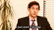 I just want it to stop The Office GIF
