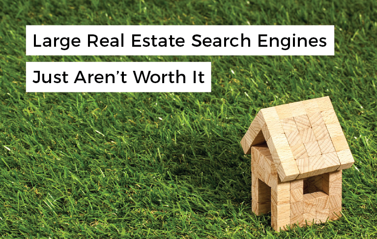 miniature house made out of wooden blocks with overlaying text that reads "large real estate search engines just aren't worth it"