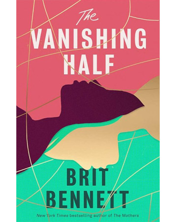 The Vanishing Half, Brit Bennett