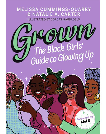 Grown: The Black Girls’ Guide to Glowing Up
