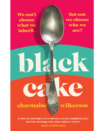 Black Cake by Charmaine Wilkerson
