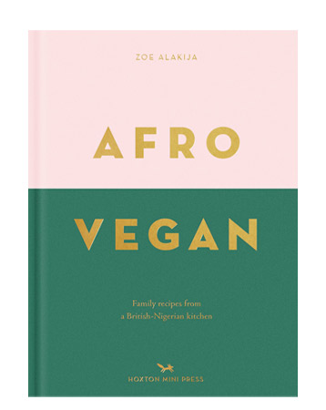 Afro Vegan by Zoe Alakija