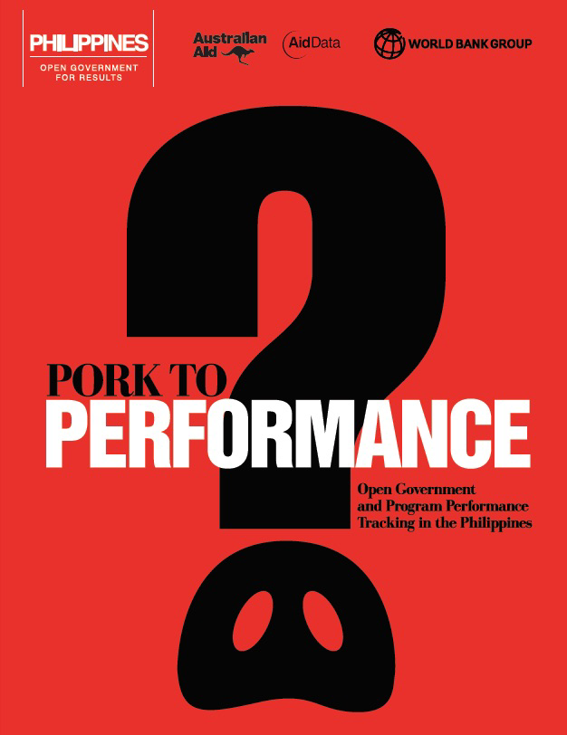 From Pork to Performance: Open Government and Program Performance Tracking in the Philippines