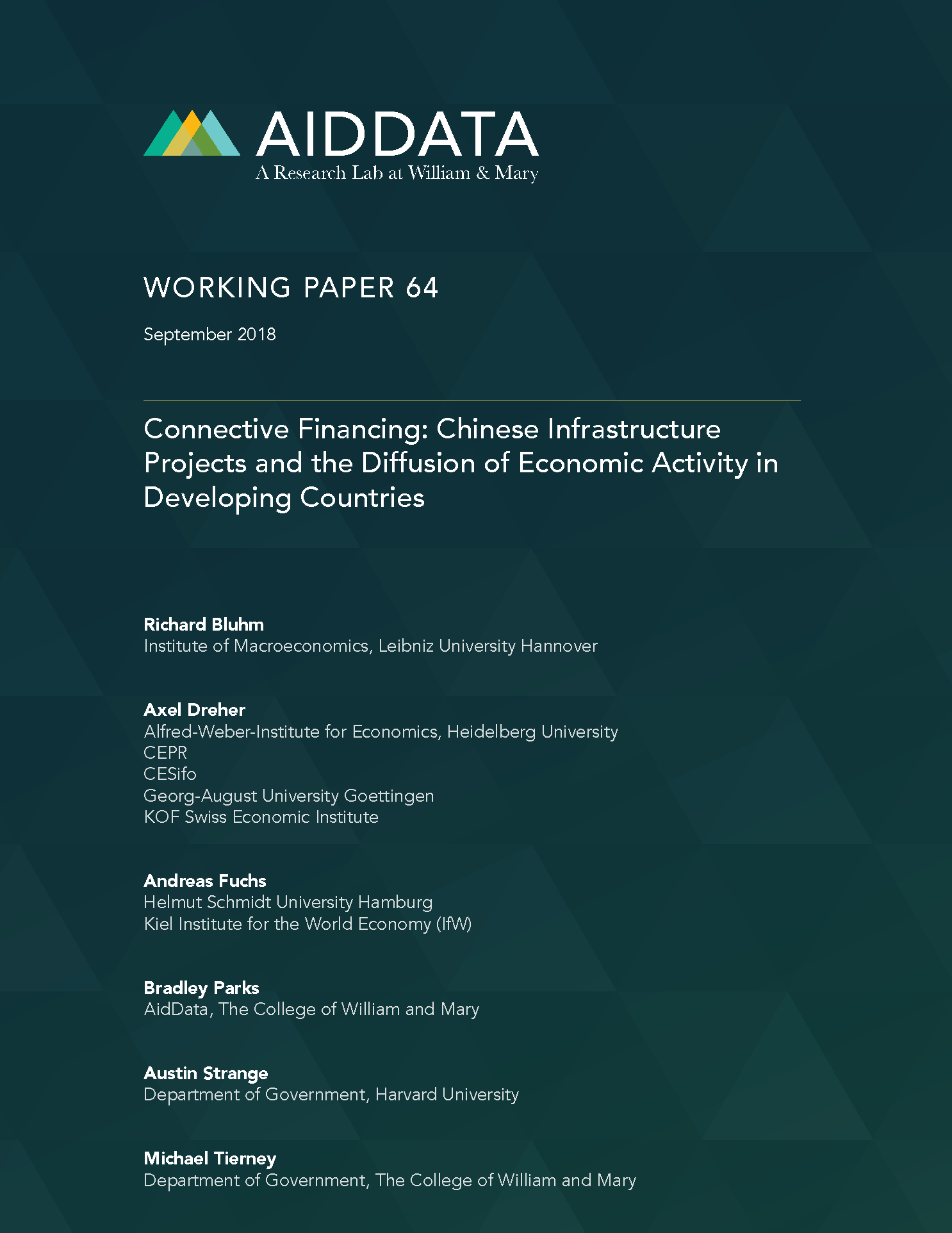 Connective Financing: Chinese Infrastructure Projects and the Diffusion of Economic Activity in Developing Countries