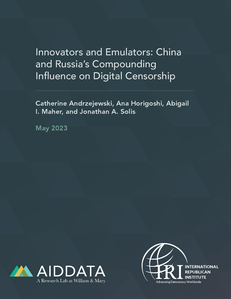 Innovators and Emulators: China and Russia’s Compounding Influence on Digital Censorship