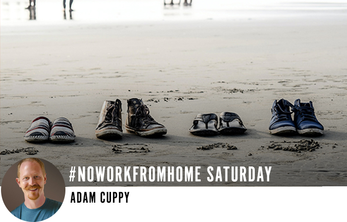 #noworkfromhome Saturday