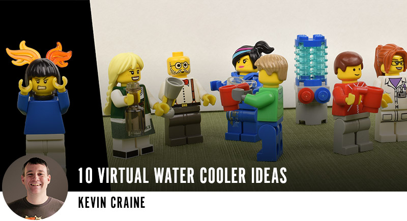 10 Virtual Water Cooler Ideas