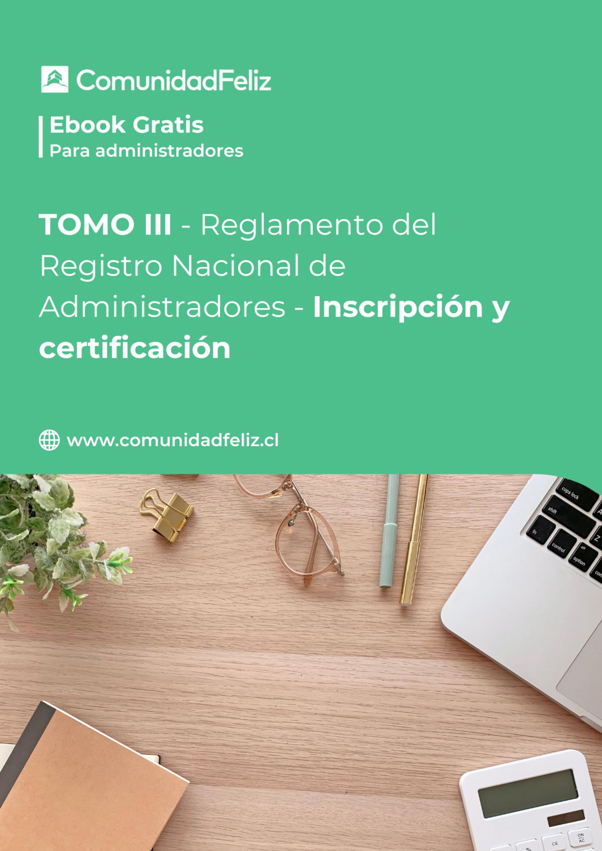 Ebook Tomo III: Reglamento del Registro Nacional de Administradores ...