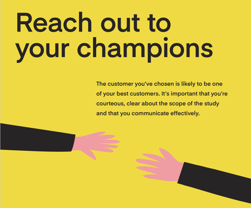 reach out to your champions for a great case study
