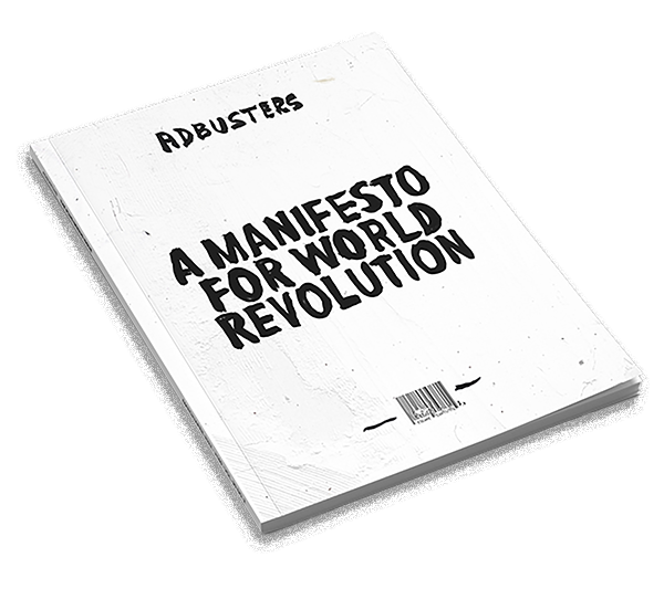 Adbusters #149 The Re-enchantment of the Political Left