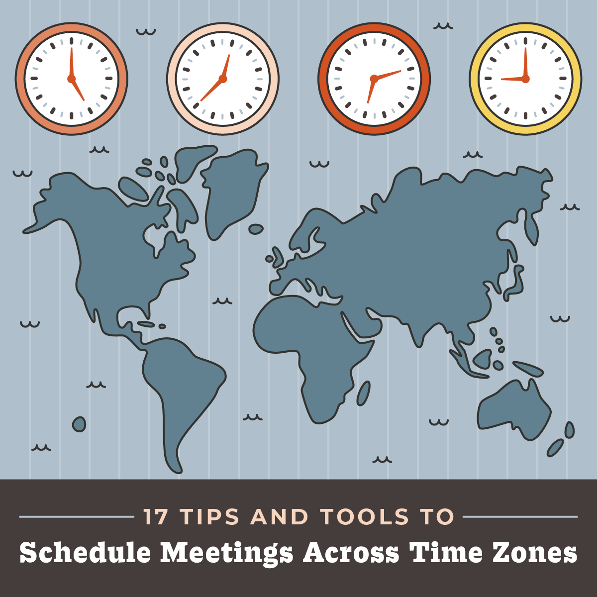 Tips For Scheduling Meetings Across Time Zones Using Online Tools 