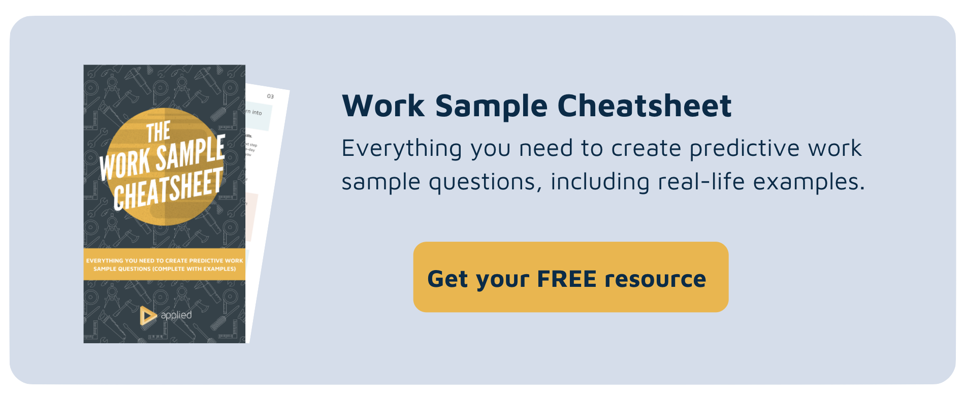 Work Sample Cheatsheet
