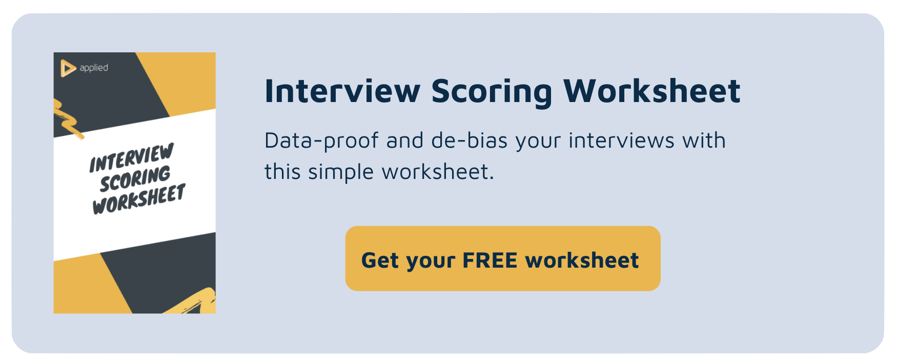 Interview scoring worksheet