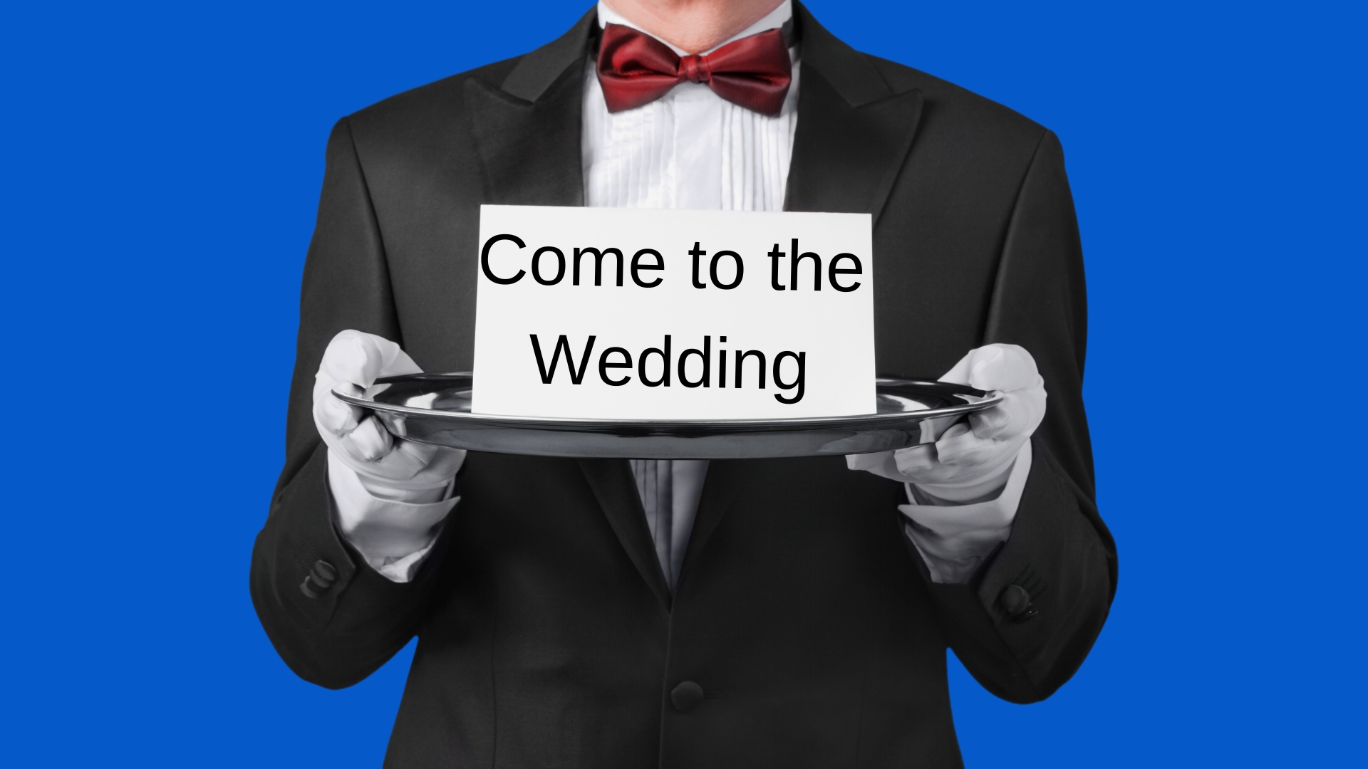 Come To The Wedding Come To The Wedding