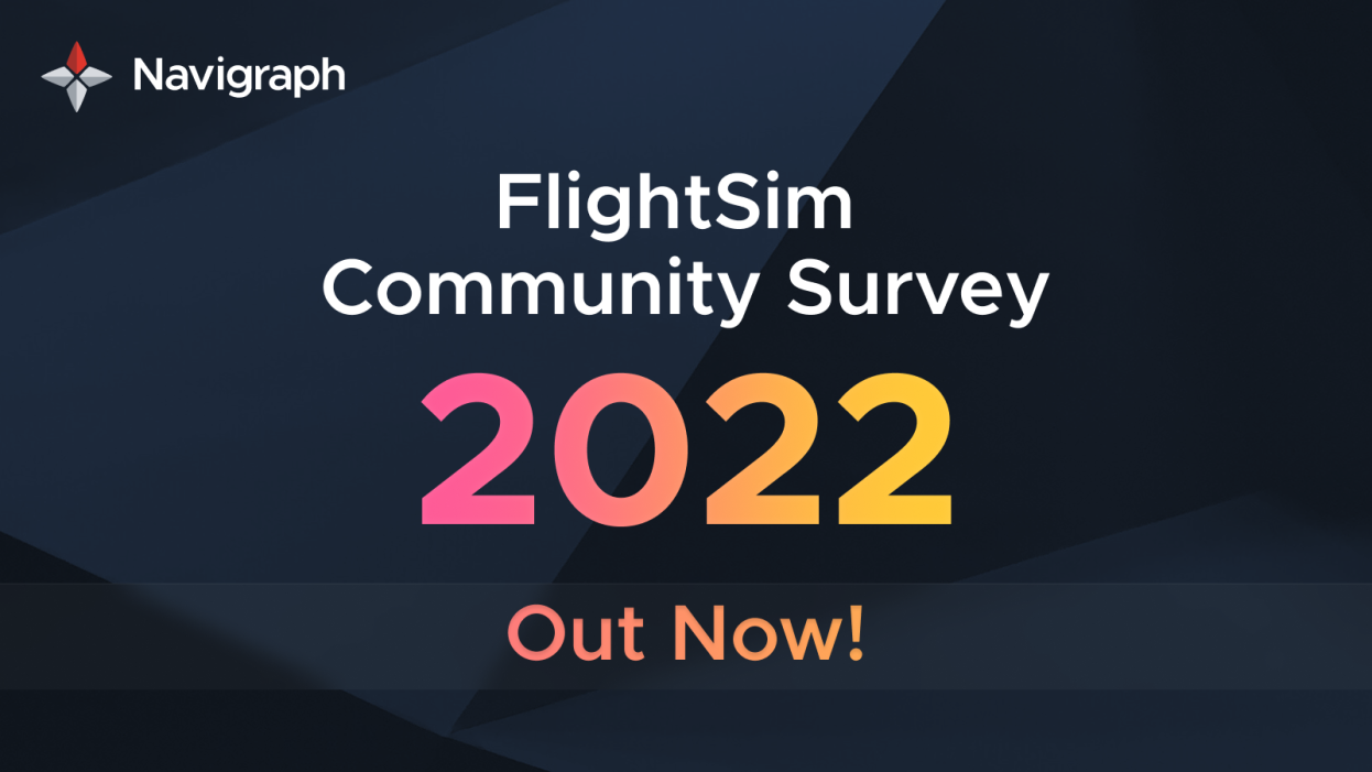 Navigraph Announces FlightSim Community Survey 2022 - Threshold