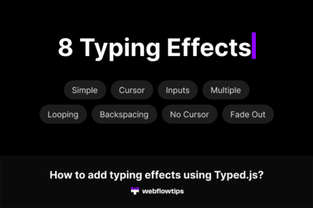 flow Showcased 8 Typing Effects