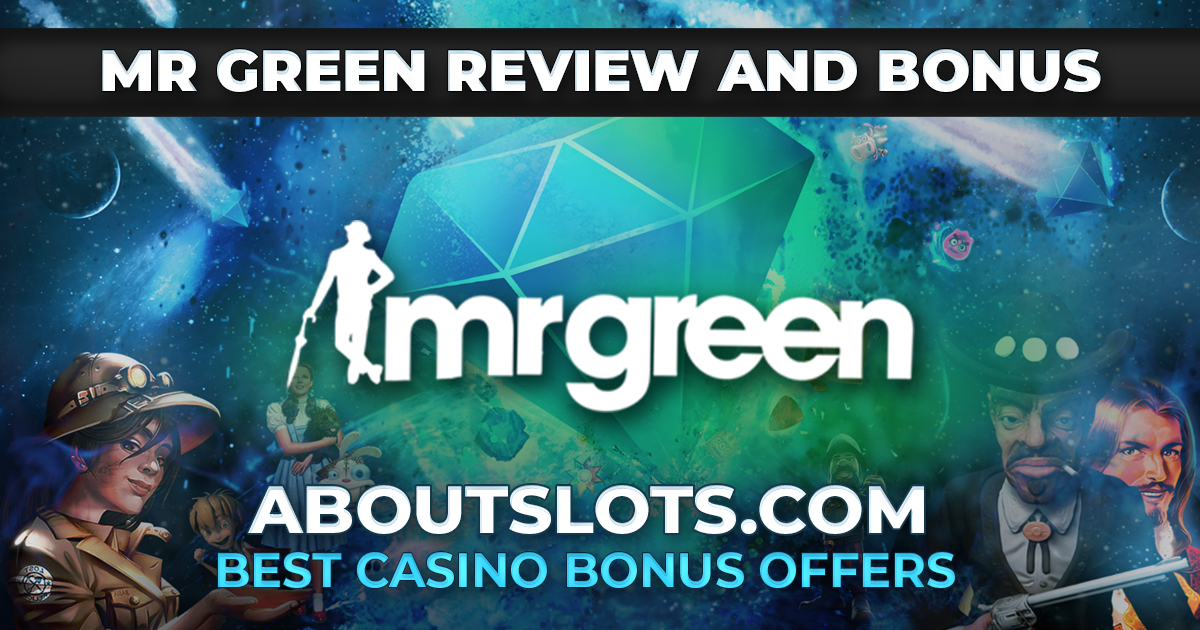 Mr Green Online Casino Review and Bonus - AboutSlots