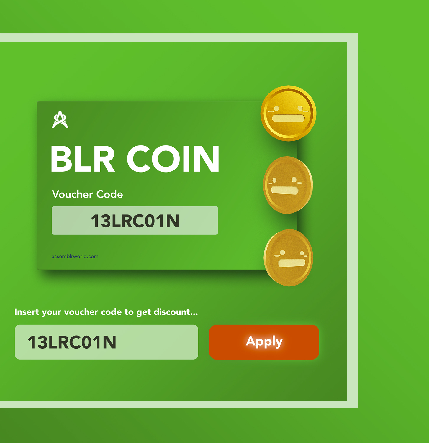 Get BLR Coin vouchers from giveaways or bundled with physical products.