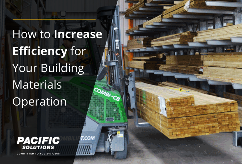 How to Increase Efficiency for Your Building Materials Operation