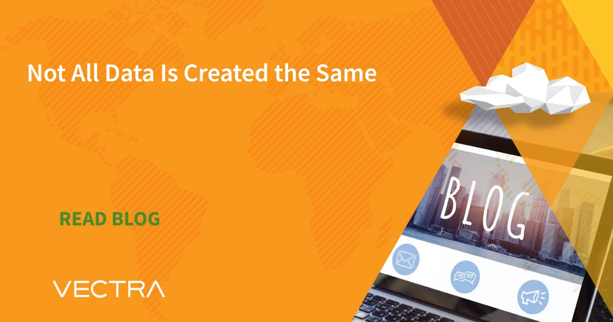 Not All Data Is Created The Same