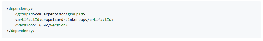 <dependency> <groupId>com.experoinc</groupId> <artifactId>dropwizard-tinkerpop</artifactId> <version>1.0.0</version> </dependency>