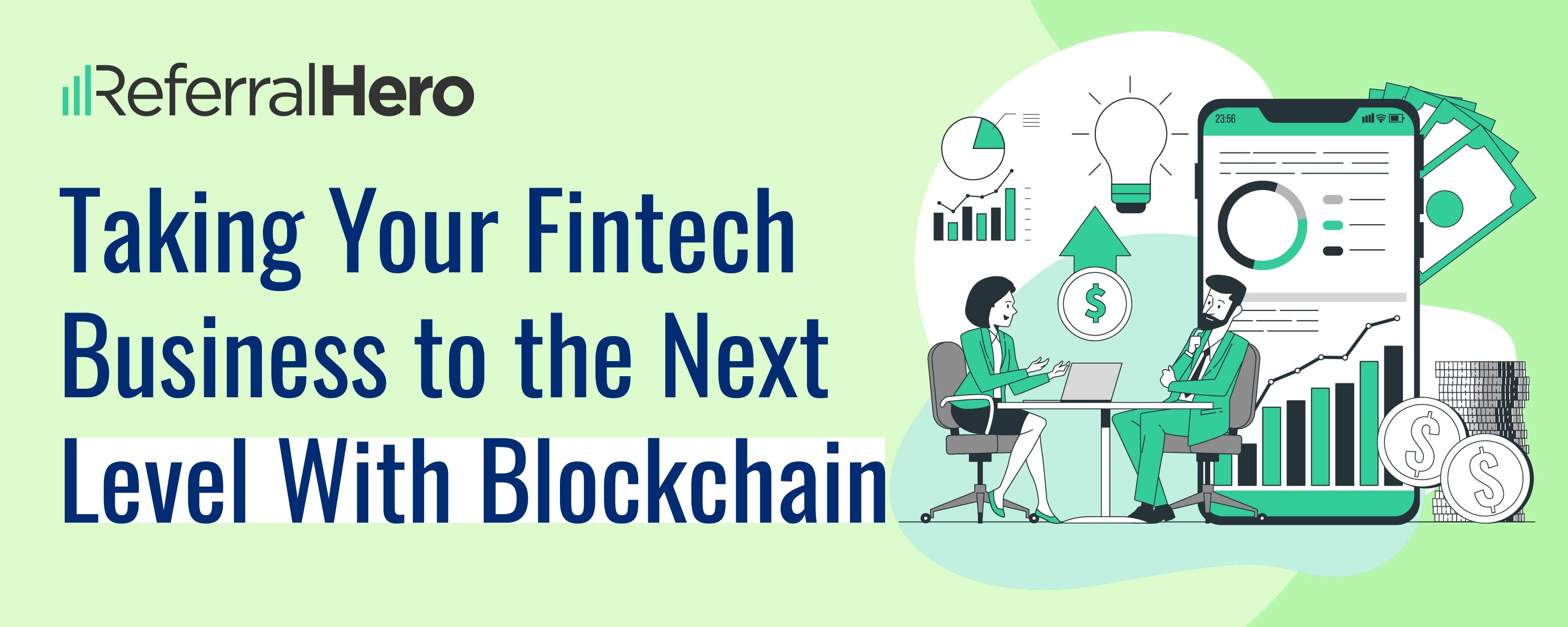 Taking Your Fintech Business to the Next Level With Blockchain ...