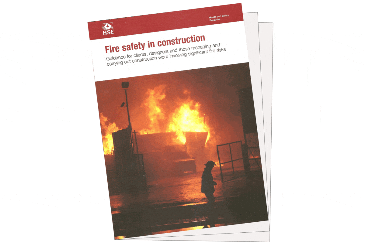 The HSE Fire Safety in Construction Revised Guide HSG168