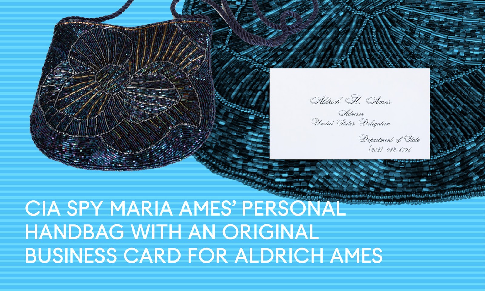The purse owned by Maria Ames, wife of Alrich Ames