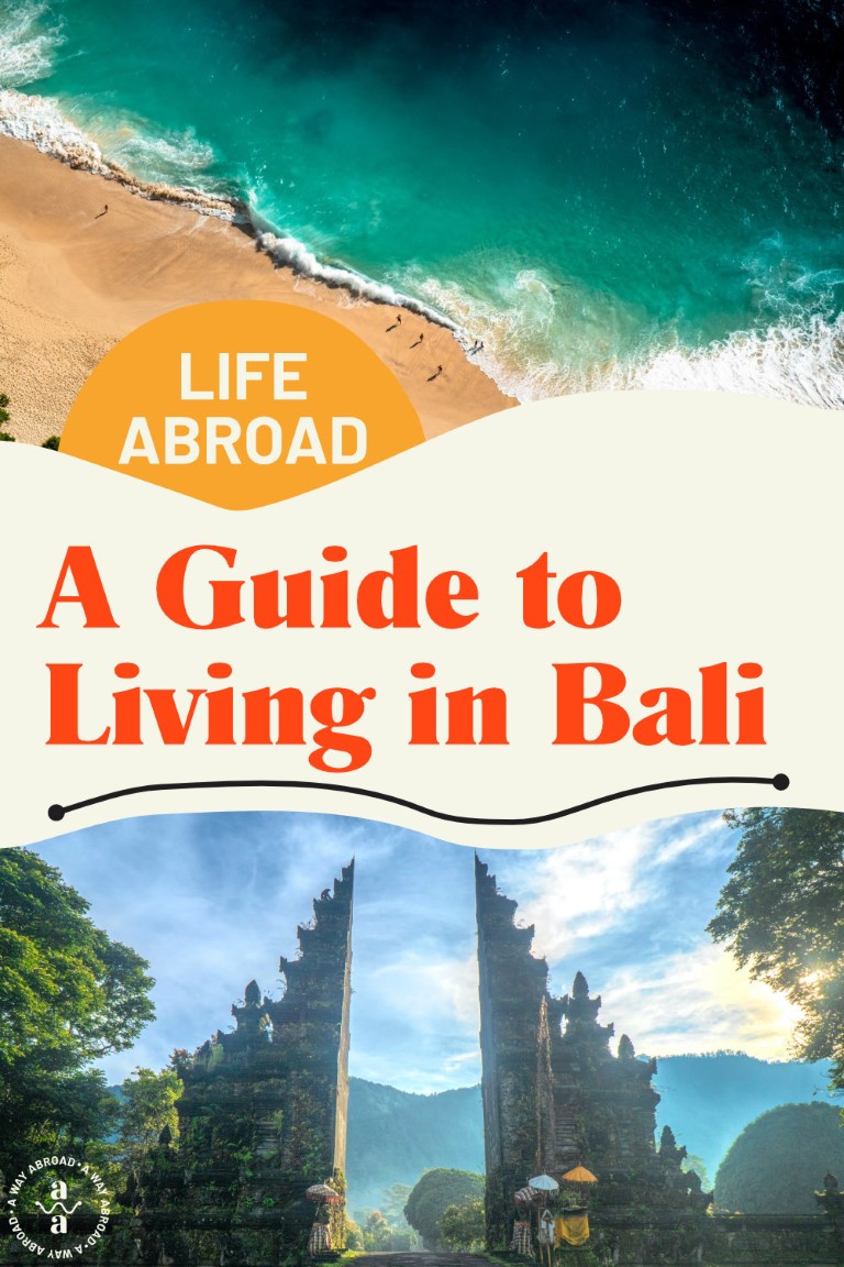 An Expat's Guide to Living in Bali, Indonesia A Way Abroad