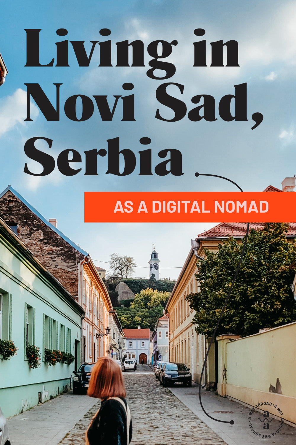 A Digital Nomad Guide to Living in Novi Sad, Serbia - A Way Abroad