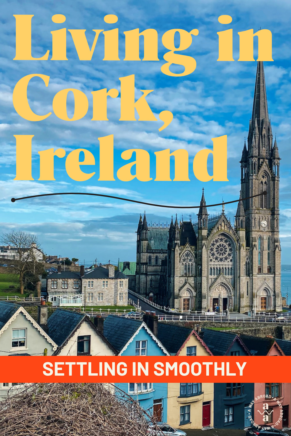 An Expat's Guide to Living in Cork, Ireland A Way Abroad