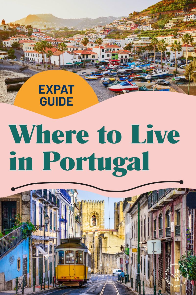 4 Best Places to Live in Portugal for Digital Nomads A Way Abroad