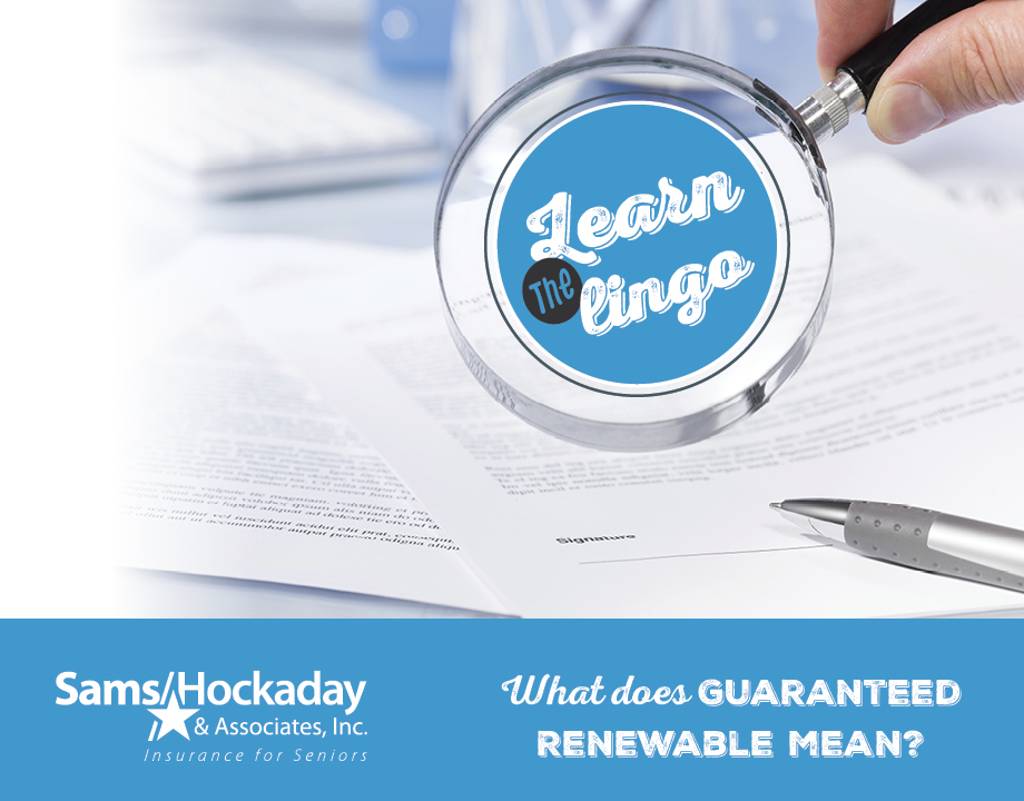 Learn the Lingo What Does Guaranteed Renewable Mean?