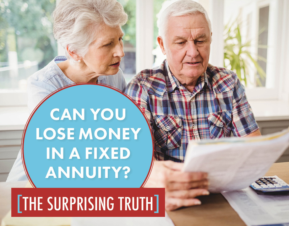 Can You Lose Money in a Fixed Annuity? [The Surprising Truth]