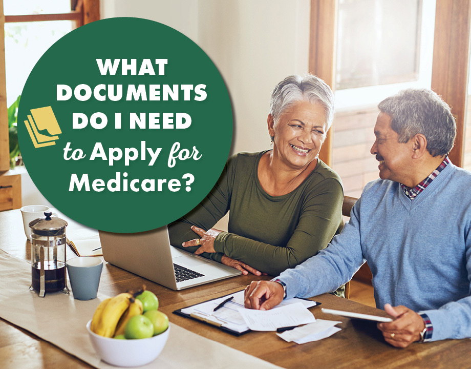 What Documents Do I Need to Apply for Medicare?