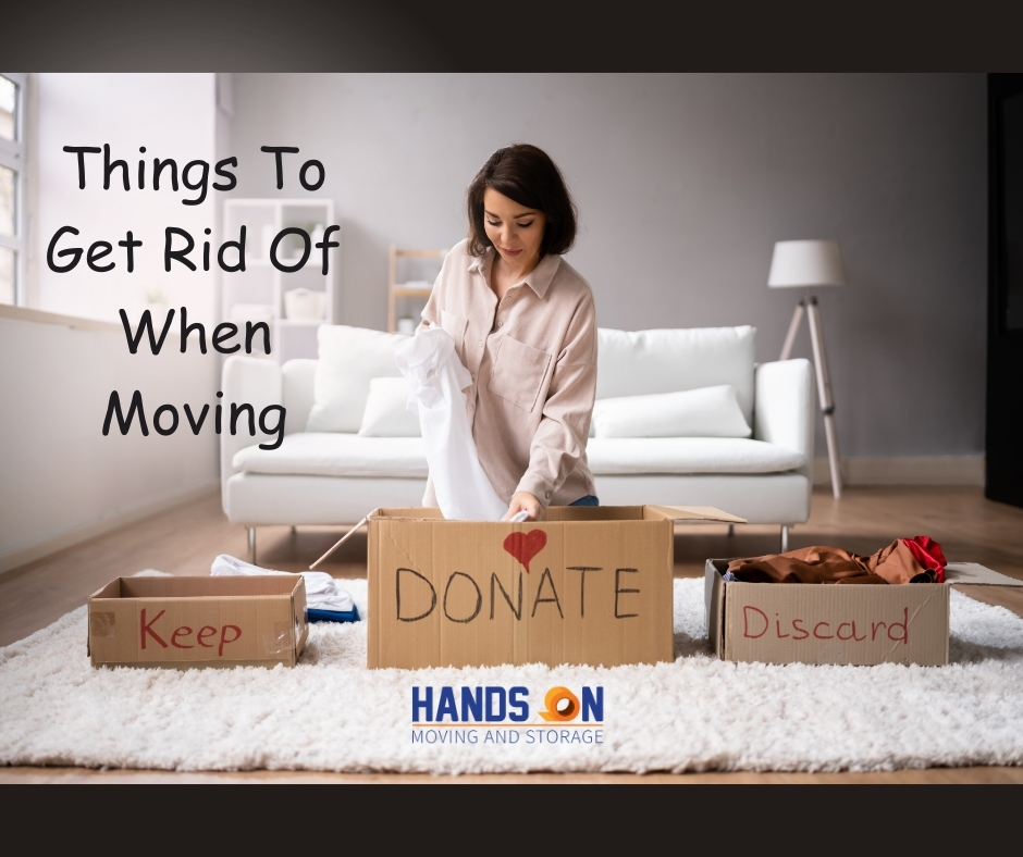 Things To Get Rid Of When Moving