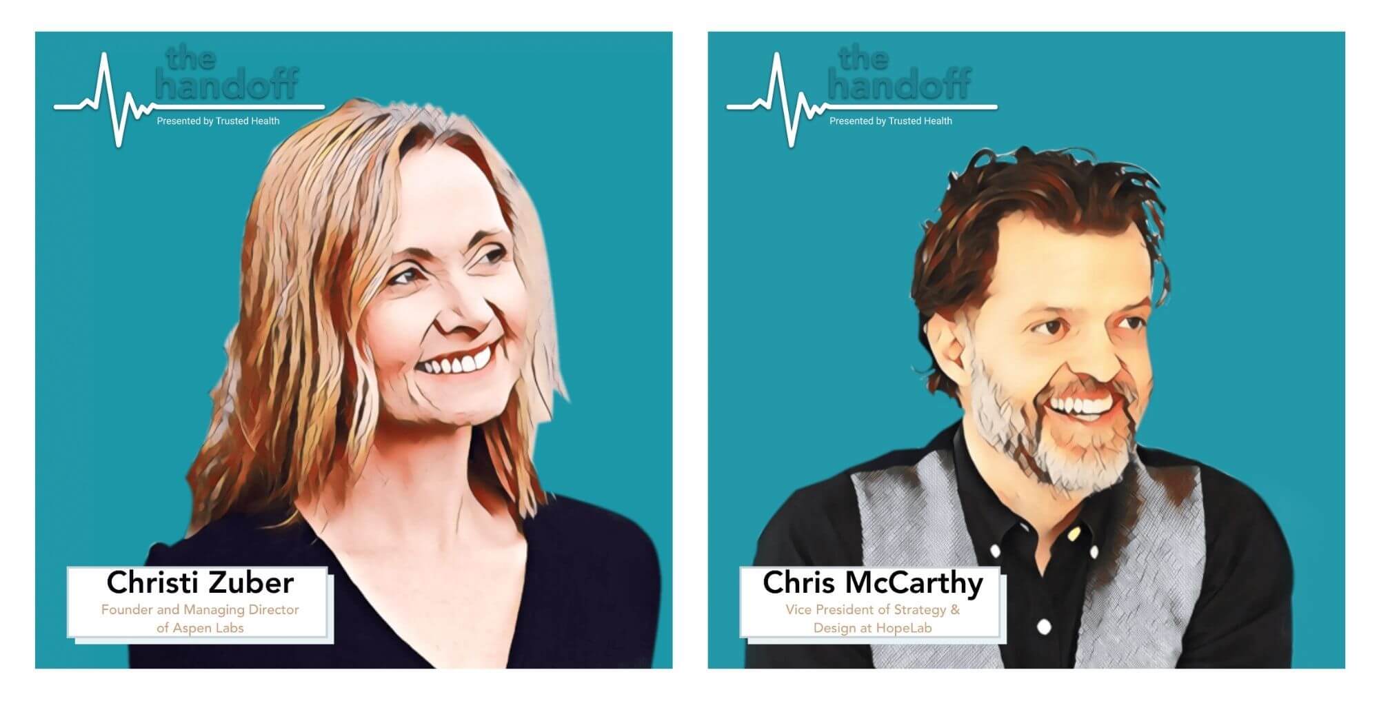 christi zuber founder of aspen labs chris mccarthy VP of strategy and design at hopelab trusted health the handoff podcast