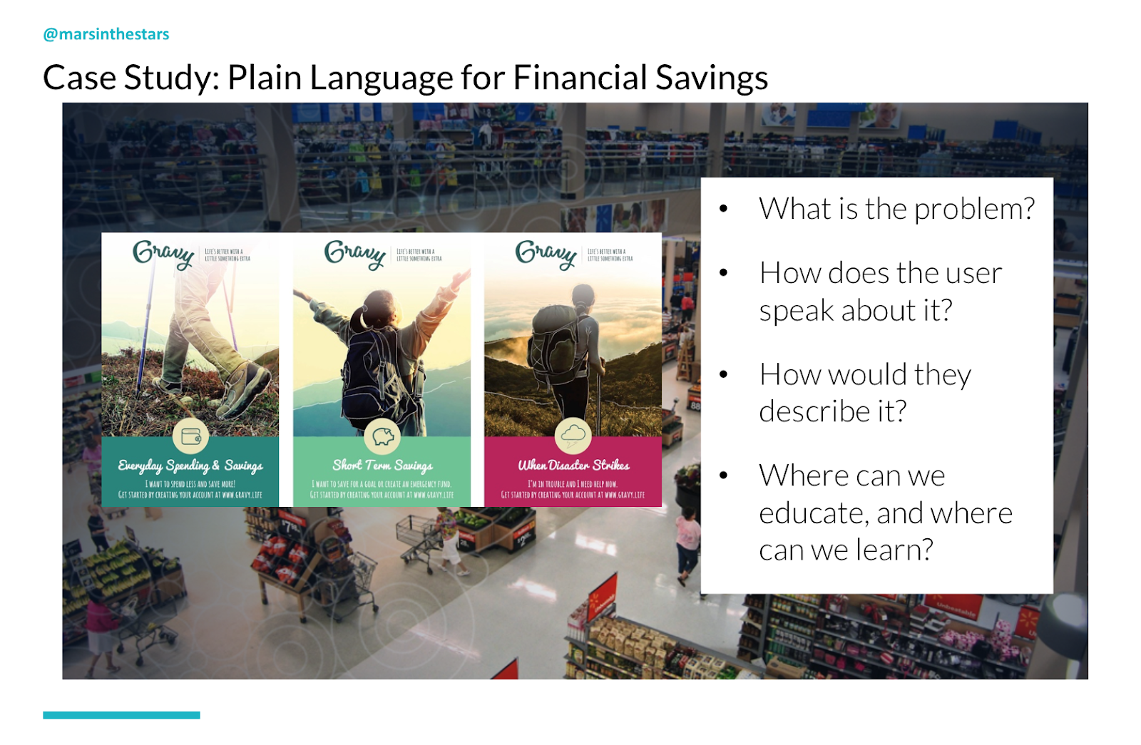 Slides shos a financial savings website page. Questions to ask: What is the problem? How does the user speak about it? How would they describe it? Where can we educate, and where can we learn?