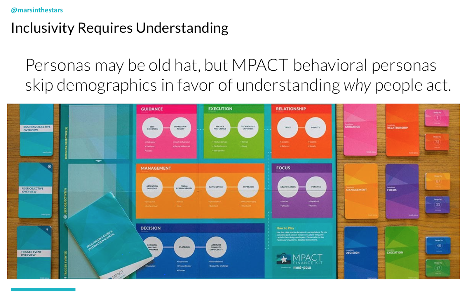Slide shows inclusivity is understanding. It shows the MPACT board. Personas may be old hat, but MPACT behavioural personas skip demographics in favour of understanding why people act.