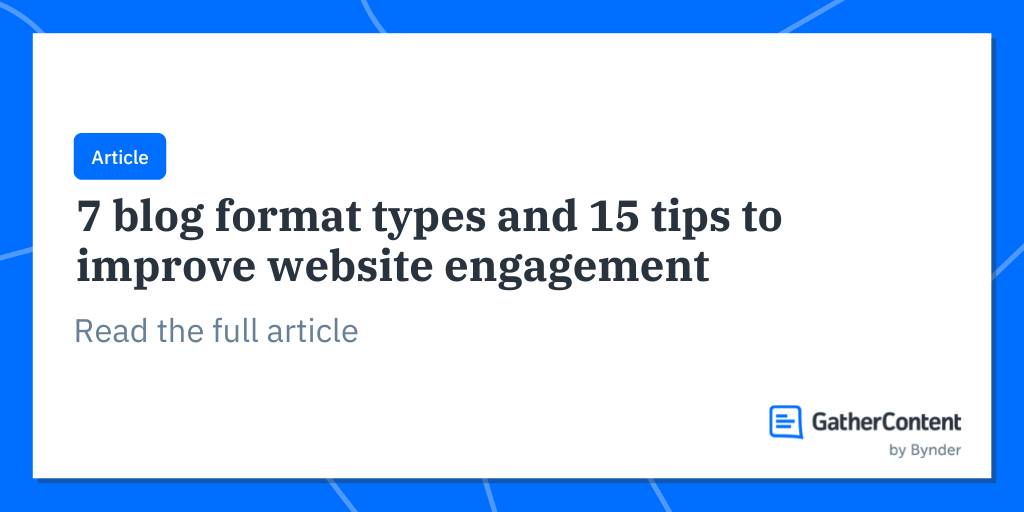 7 blog format types and 15 tips to improve website engagement ...