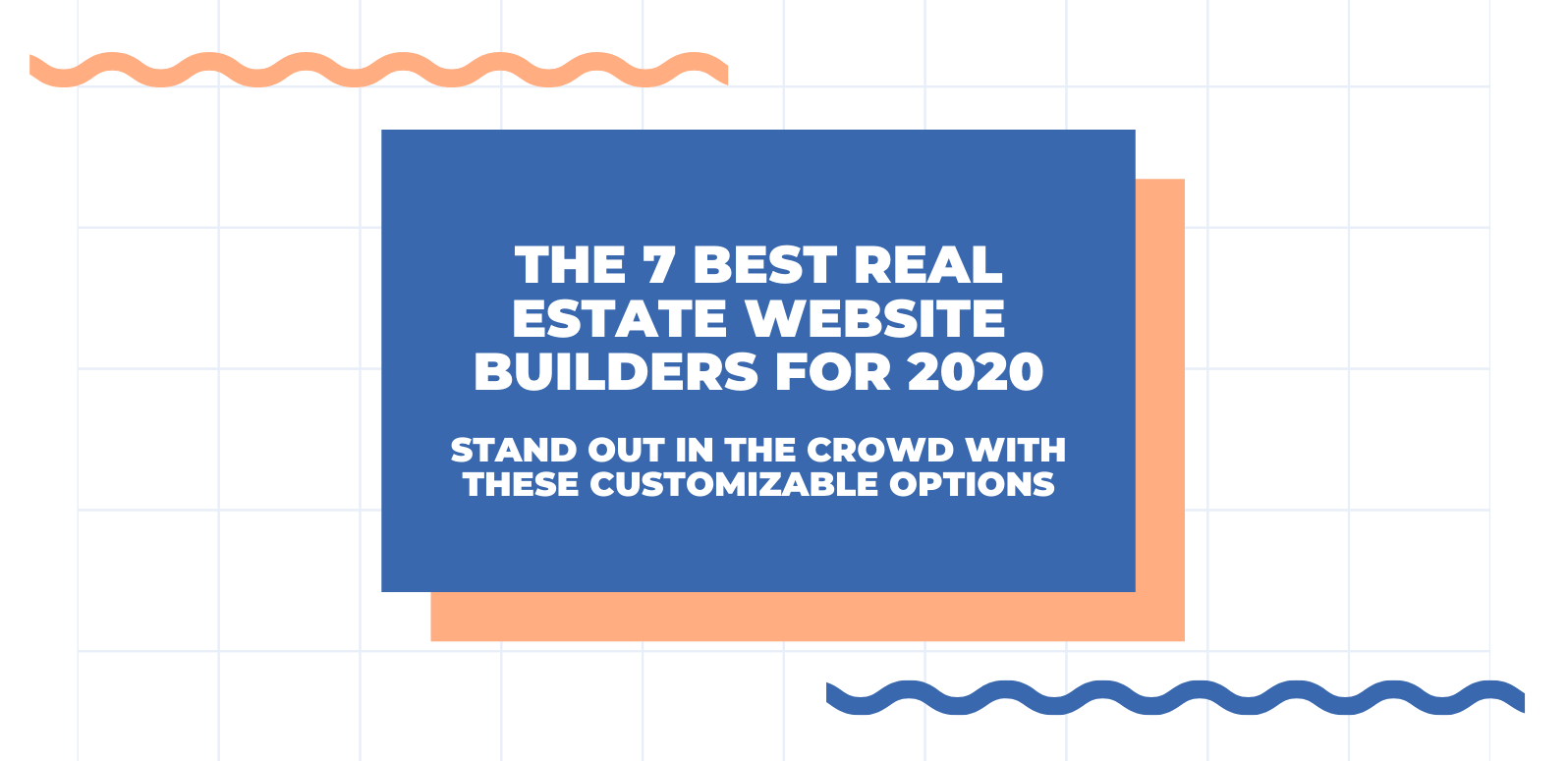 The 7 Best Real Estate Website Builders for 2020 Stand Out in the